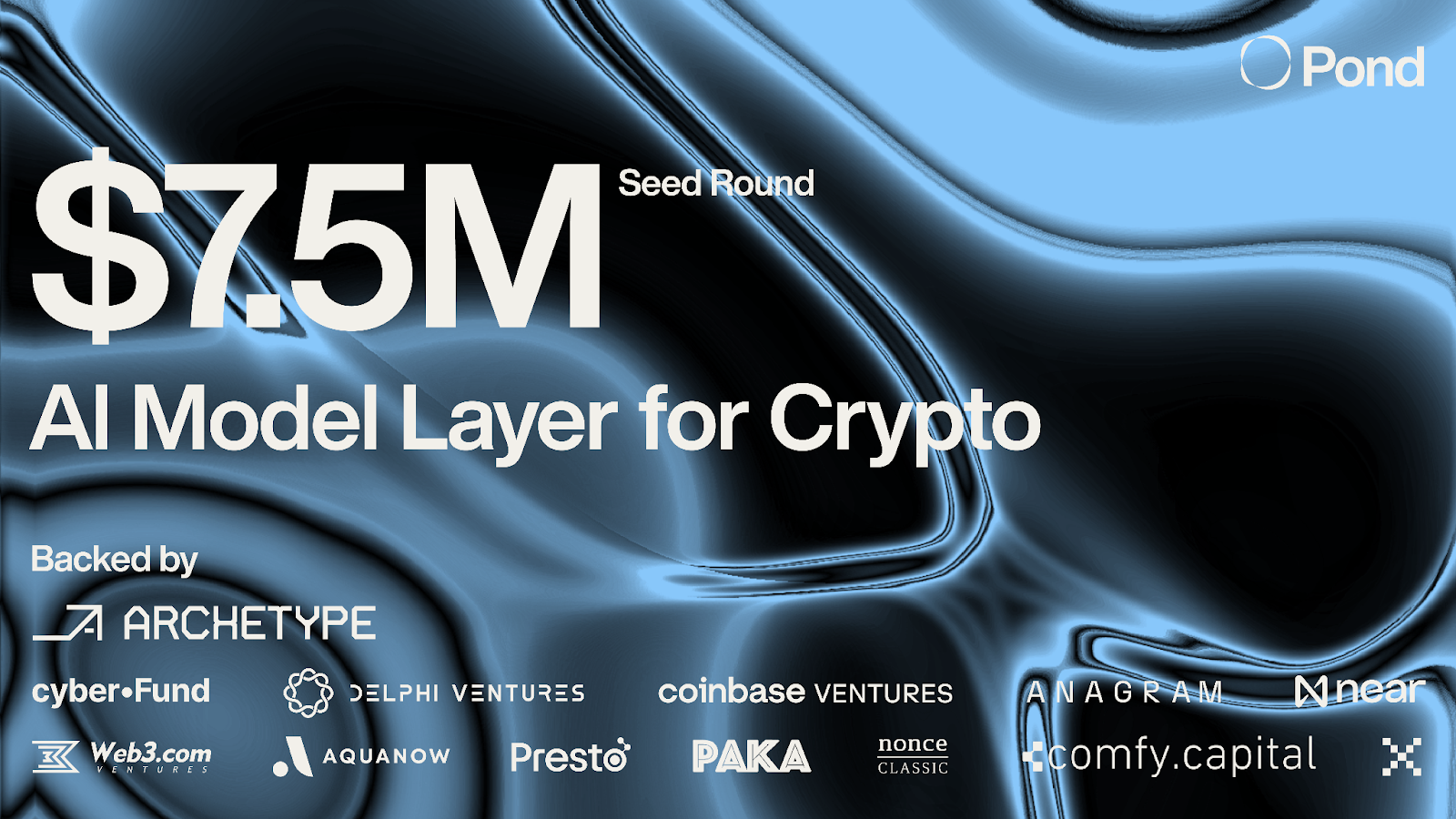 Top News] Blockchain-Based AI Company Pond Secures $7.5 Million in Seed  Funding < Web3 < ArticleView - Blockmedia
